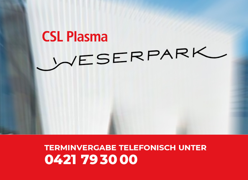 CSL Plasma jetzt zwei Mal in Bremen!